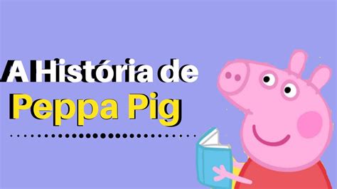 história da peppa pig - resultado da mega sena de hoje